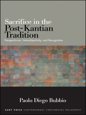 cover image of Sacrifice in the Post-Kantian Tradition